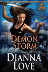 Demon Storm - Dianna Love - 9781940651828