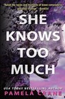 She Knows Too Much - Pamela Crane - 9781940662329