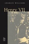 Henry VII - Charles Williams - 9781940671093