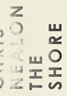 The Shore - Chris Nealon - 9781940696973