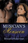Musician's Monsoon - Brieanna Robertson - 9781940707891