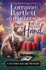 Dead Man's Hand - Lorraine Bartlett ; Gayle Leeson - 9781940801674