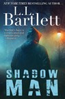 Shadow Man - L. L. Bartlett - 9781940801704