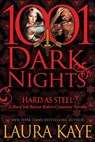 Hard As Steel: A Hard Ink/Raven Riders Crossover - Laura Kaye - 9781940887296