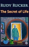 Secret of Life - Rudy Rucker - 9781940948225