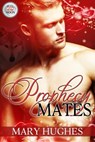 Prophecy Mates - Mary Hughes - 9781940958019