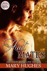 Hunt Mates - Mary Hughes - 9781940958194
