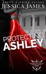 Protecting Ashley - Jessica James - 9781941020210