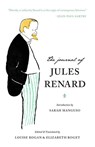 JOURNAL OF JULES RENARD - RENARD,  Jules ; Manguso, Sarah - 9781941040812
