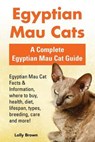 Egyptian Mau Cats - Lolly Brown - 9781941070949