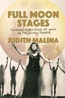 Full Moon Stages - Judith Malina - 9781941110256