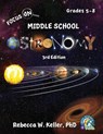 Focus On Middle School Astronomy Student Textbook 3rd Edition - Rebecca W Keller - 9781941181454