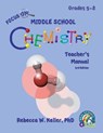 Focus On Middle School Chemistry Teacher's Manual 3rd Edition - Rebecca W Keller - 9781941181539