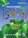 Focus On Middle School Biology Student Textbook -3rd Edition (Hardcover) - Rebecca W. Keller - 9781941181690
