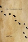 Exit, pursued by a bear - Joseph (University of Arizona Mills - 9781941209363