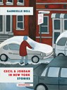 Cecil And Jordan In New York - Gabrielle Bell - 9781941250266
