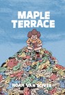 Maple Terrace - Noah Van Sciver - 9781941250594