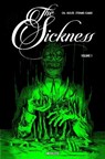The Sickness Volume 1 - Jenna Cha ; Lonnie Nadler - 9781941250617