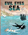 Evil Eyes Sea - Ozge Samanci - 9781941250631