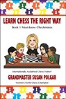 Polgar, S: Learn Chess the Right Way - Susan Polgar - 9781941270219