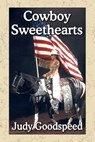 Cowboy Sweethearts - Judy Goodspeed - 9781941278048