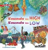 Sounds Are High, Sounds Are Low - Lawrence F. Lowery - 9781941316047