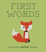 First Words with Cute Quilted Friends - Wendy Chow - 9781941325964