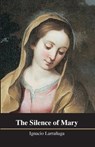 The Silence of Mary - Ignacio Larranaga - 9781941457016