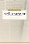 The New Covenant - D. Thomas Lancaster - 9781941534021