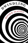 Dwindling - David R. Slavitt - 9781941561218