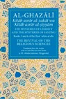 The Mysteries of Charity (Book 5), and the Mysteries of Fasting (Book 6) - Al-Ghazali ; M. Abdurrahman Fitzgerald Fitzgerald - 9781941610435