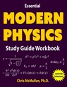 Essential Modern Physics Study Guide Workbook - Chris McMullen - 9781941691281