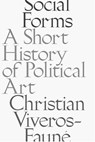 Social Forms - Christian Viveros-Faune - 9781941701904