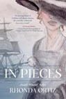 In Pieces - Rhonda Ortiz - 9781941720431