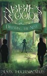 Abbie's Woods - Maas Susan Thogerson Maas - 9781941720776