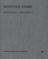 Bespoke Home - Harry Bates ; Paul Masi - 9781941806395