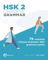 HSK 2 Chinese Grammar - David Moser - 9781941875452