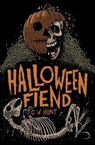 Halloween Fiend - C V Hunt - 9781941918432