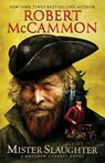 Mister Slaughter - MCCAMMON,  Robert - 9781941971109