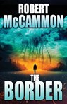 The Border - Robert McCammon - 9781941971239