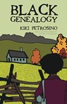 Black Genealogy - Kiki Petrosino - 9781942083733
