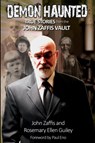 Demon Haunted - John Zaffis ; Rosemary Ellen Guiley - 9781942157083