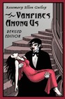 Vampires Among Us - Rosemary Ellen Guiley - 9781942157939