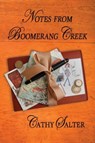 Notes from Boomerang Creek - Cathy Salter - 9781942168461