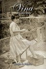 Vina - Joseph C Polacco - 9781942168577