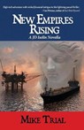 New Empires Rising - TRIAL,  Mike - 9781942168683