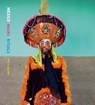 Phyllis Galembo: Mexico, Masks & Rituals - Sergio Rodríguez Blanco ; George Otis - 9781942185574