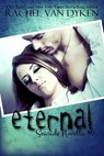 Eternal: A Seaside/Ruin Novella - Rachel Van Dyken - 9781942246121