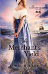 The Merchant's Yield - Lorri Dudley - 9781942265177