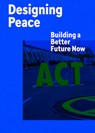 Designing Peace - John Paul Lederach ; Darren Walker - 9781942303329